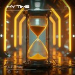 R.G & AST3RIX - My Time (Extended Mix)