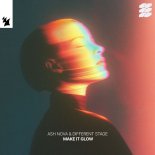 Ash Nova & Different Stage - Make It Glow (Extended Mix)