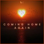 DJ THT - Coming Home Again (Extended Mix)