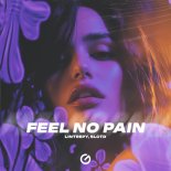 Lintrepy & SLCTD - Feel No Pain