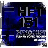 Dirk Schot - Turn My World Around (Original Mix)