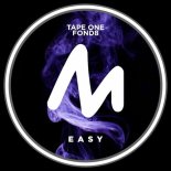 Fond8, Tape One - Easy (Extended Mix)