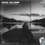 TAACHION & techno rave - Make You Mine (Original Mix)