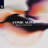 8Kays & Ramverk - Come Alive