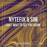 Nytefix & Sim - Can't Wait To See You Again