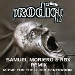The Prodigy - No Good (Samuel Moriero RBX Remix)