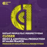 Perspective360 & Distant People - Closer (Mark Francis Extended Remix)