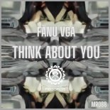 Fanu Vga - Think About You (Original Mix)