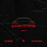 DavidK3y, Nathan Rux - Blacked Out Rover (Extended Mix)