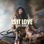 Loreen - Is It Love (Sant Remix)
