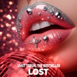 Umut Torun & The Bestseller - Lost (Extended Mix)