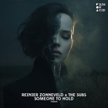 Rainier Zonneveld x The Subs - Someone To Hold (Original Mix)
