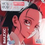 IMAZXC - You Know You Like It
