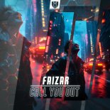 Faizar - Call You Out (Extended Mix)