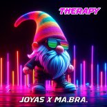 Joyas & Ma.Bra. - Therapy (Main Mix)