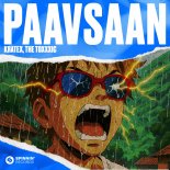 Kratex & The Toxxxic - Paavsaan