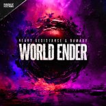 Heavy Resistance & Damaxy - World Ender (Pro Mix)