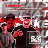 Eternate Feat. MC Novy - Beats That Make You Sick (Loner Remix) (Extended Mix)