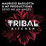 Maurizio Basilotta, MF Productions - Send Me an Angel (Extended Mix)