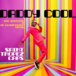 Saint Tropez Caps - Daddy Cool (Bob Shepherd x Da Clubbmaster Extended Remix)