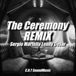 Sergio Martella, Lenny Cesar - The Ceremony (Lenny Cesar Remix)