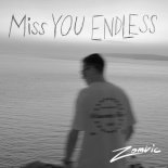 Zombic - Miss You Endless (Extended Mix)