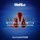 Marlo - Without Limits (Official Altitude 2025 Anthem) (Extended Mix)