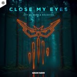 Act Of Rage & Deluzion - Close My Eyes (Extended Mix)