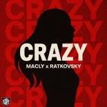 Macly & Ratkovsky - Crazy