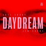 Joel Corry & Jem Cooke - Daydream (Original Mix)