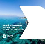 Andre Wildenhues & Stacey Jay - Return To Balerica