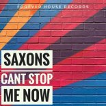 Saxons - Can't Stop Me Now