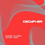 Michael Caird - Shake Yo Body