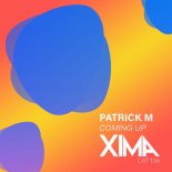 Patrick M - Coming Up (Extended Mix)