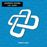 Jamison Daniel - Hey Baby
