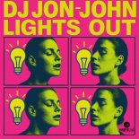 DJ JON-JOHN - Lights Out (Extended Mix)