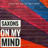 Saxons - On My Mind (Extended Mix)