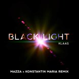 Klaas - Black Light (Mazza & Konstantin Maria Extended Mix)