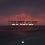 Melis Treat & AVRAM - Desert Rose