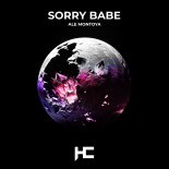 Ale Montoya - Sorry Babe (Original Mix)