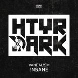 Vandal!sm - !nsane (Original Mix)