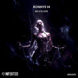 Ronnye M - No Escape (Original Mix)