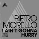 Pietro Morello - Lay It Down For Me (Extended Mix)