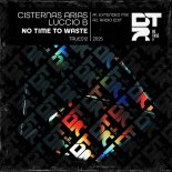 Luccio B, Cisternas Arias - No Time to Waste (Extended Mix)