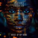 Okafuwa & FR3SH TrX - Made up My Mind (Original Mix)