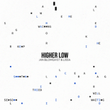 Jan Blomqvist, Lissa - Higher Low (Extended Mix)