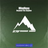 Mindluxx - Beyond The Skyline (Dub Mix)