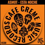 ASMOT - Esta Noche (Original)