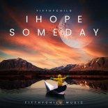 Fifthychild - I Hope Someday