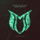 NoMosk & Daniela Presta - Same Old Sky